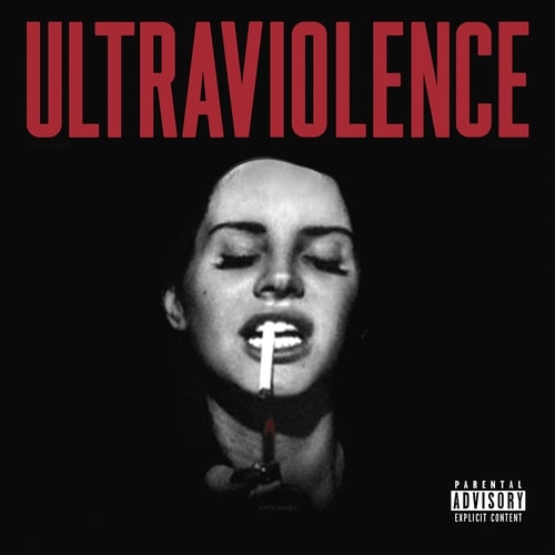 Ultraviolence Ultraviolence