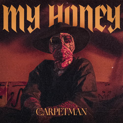 My honey My honey