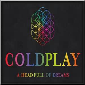 A Head Full Of Dreams A Head Full Of Dreams